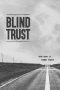 Nonton Film Blind Trust 2021 JF Sub Indo Nonton Film Blind Trust 2021 JF Sub Indo