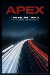 Nonton Film APEX: The Secret Race Across America 2019 JF Sub Indo