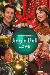 Nonton Film Jingle Bell Love 2024 JF Sub Indo