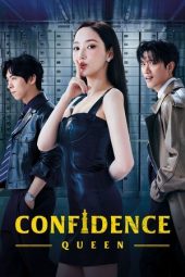 Nonton Film Confidence Queen 2025 Sub Indo Nonton Film Confidence Queen 2025 Sub Indo