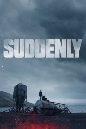 Nonton Film Suddenly 2023 JF Sub Indo