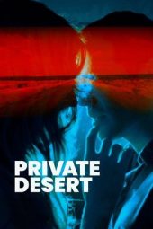 Nonton Film Private Desert 2021 JF Sub Indo