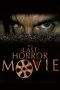 Nonton Film The Last Horror Movie 2003 Sub Indo