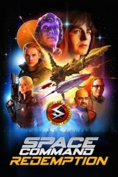Nonton Film Space Command Redemption 2024 JF Sub Indo
