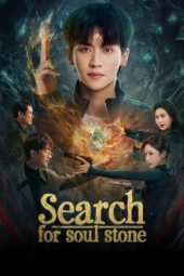 Nonton Film Search for Soul Stone 2025 Sub Indo