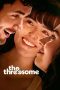 Nonton Film The Threesome 2025 Sub Indo Nonton Film The Threesome 2025 Sub Indo