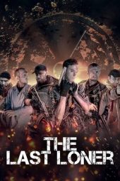 Nonton Film The Last Loner 2019 JF Sub Indo