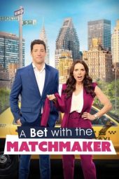 Nonton Film A Bet with the Matchmaker 2023 Sub Indo