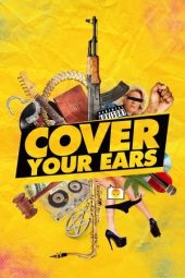 Nonton Film Cover Your Ears 2023 JF Sub Indo