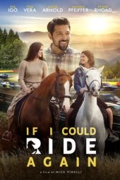 Nonton Film If I Could Ride Again 2025 Sub Indo