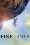 Nonton Film Fine Lines 2019 JF Sub Indo Nonton Film Fine Lines 2019 JF Sub Indo