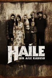Nonton Film Haile: A Family Nightmare 2023 JF Sub Indo