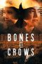 Nonton Film Bones of Crows 2023 JF Sub Indo Nonton Film Bones of Crows 2023 JF Sub Indo