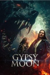Nonton Film Gypsy Moon 2024 Sub Indo