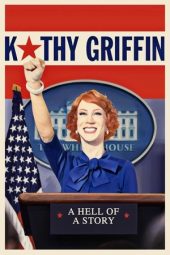 Nonton Film Kathy Griffin: A Hell of a Story 2019 JF Sub Indo