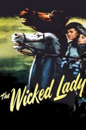 Nonton Film The Wicked Lady 1945 Sub Indo