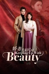 Nonton Film Keeping Up with Beauty 2025 Sub Indo