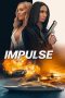 Nonton Film Impulse 2023 JF Sub Indo Nonton Film Impulse 2023 JF Sub Indo