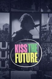 Nonton Film Kiss the Future 2024 JF Sub Indo