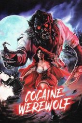 Nonton Film Cocaine Werewolf 2024 JF Sub Indo