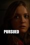 Nonton Film Pursued 2025 Sub Indo Nonton Film Pursued 2025 Sub Indo
