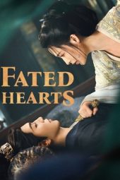 Nonton Film Fated Hearts 2025 Sub Indo