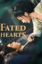 Nonton Film Fated Hearts 2025 Sub Indo Nonton Film Fated Hearts 2025 Sub Indo