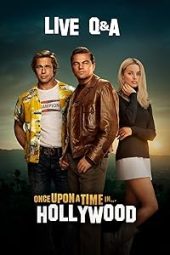 Nonton Film Once Upon a Time in Hollywood Live Q&A 2019 JF Sub Indo