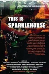 Nonton Film This Is Sparklehorse 2022 JF Sub Indo