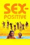 Nonton Film Sex-Positive 2024 JF Sub Indo Nonton Film Sex-Positive 2024 JF Sub Indo