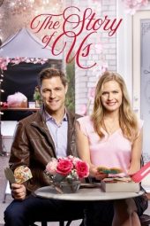 Nonton Film The Story of Us 2019 JF Sub Indo