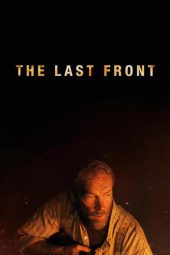 Nonton Film The Last Front 2024 Sub Indo Nonton Film The Last Front 2024 Sub Indo