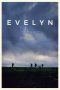 Nonton Film Evelyn 2018 Sub Indo Nonton Film Evelyn 2018 Sub Indo
