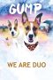 Nonton Film Gump – We Are Duo 2024 JF Sub Indo Nonton Film Gump – We Are Duo 2024 JF Sub Indo