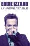 Nonton Film Eddie Izzard: Unrepeatable 1994 Sub Indo Nonton Film Eddie Izzard: Unrepeatable 1994 Sub Indo