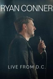 Nonton Film Ryan Conner: Live from D.C. 2024 JF Sub Indo