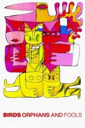 Nonton Film Birds, Orphans and Fools 1969 Sub Indo