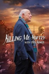 Nonton Film Killing Me Softly with His Songs 2022 JF Sub Indo