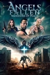 Nonton Film Angels Fallen: Warriors of Peace 2024 JF Sub Indo
