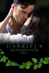 Nonton Film Gabriel’s Redemption: Part II 2023 JF Sub Indo