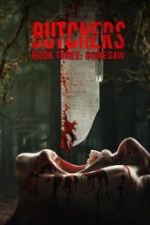 Nonton Film Butchers Book Three: Bonesaw 2024 Sub Indo