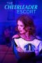 Nonton Film The Cheerleader Escort 2019 Sub Indo Nonton Film The Cheerleader Escort 2019 Sub Indo