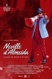 Nonton Film Neville D&#8217;Almeida: Chronicler of Beauty and Chaos 2019 JF Sub Indo