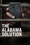 Nonton Film The Alabama Solution 2025 Sub Indo Nonton Film The Alabama Solution 2025 Sub Indo