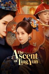 Nonton Film The Ascent of Ling Yun 2025 Sub Indo
