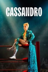 Nonton Film Cassandro 2023 JF Sub Indo