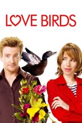Nonton Film Love Birds 2011 Sub Indo