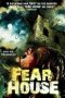 Nonton Film Fear House 2008 Sub Indo Nonton Film Fear House 2008 Sub Indo
