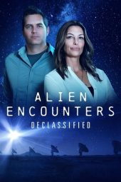 Nonton Film Alien Encounters Declassified 2021 JF Sub Indo
