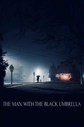 Nonton Film The Man with the Black Umbrella 2025 Sub Indo